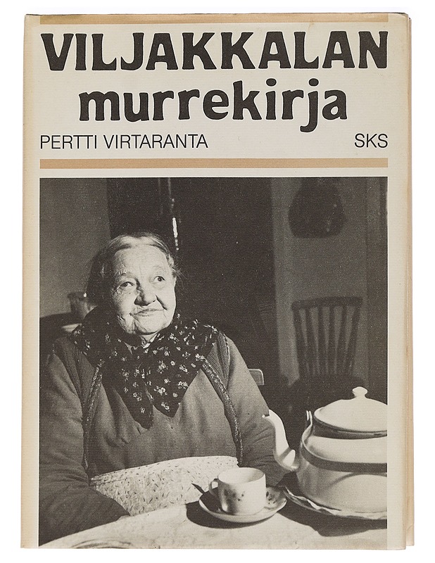Viljakkalan murrekirja - Pertti Virtaranta - Elämäkerrat ja muistelmat - 10105465604 - 0
