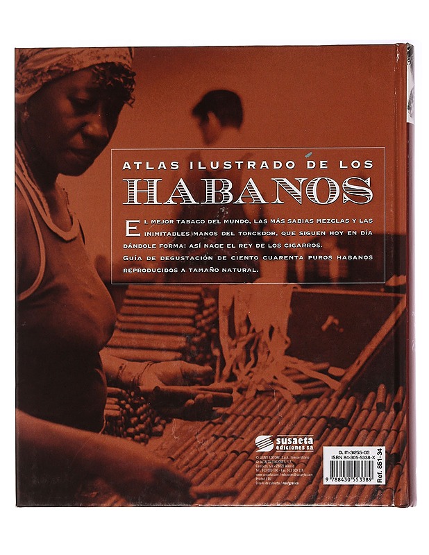 Atlas ilustrado de los habanos / Illustrated Atlas of cigars: Guia completa de los puros cubanos - Zoccatelli, Pierluigi - Tietokirjat ja oppaat - 10105465630 - 1