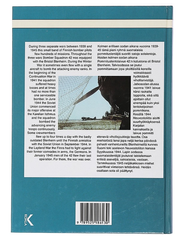Finnish Air Force : Bomber Squadron 42 = Pommituslentolaivue 42 - Matti Hämäläinen - Historiakirjat - 10105465641 - 1