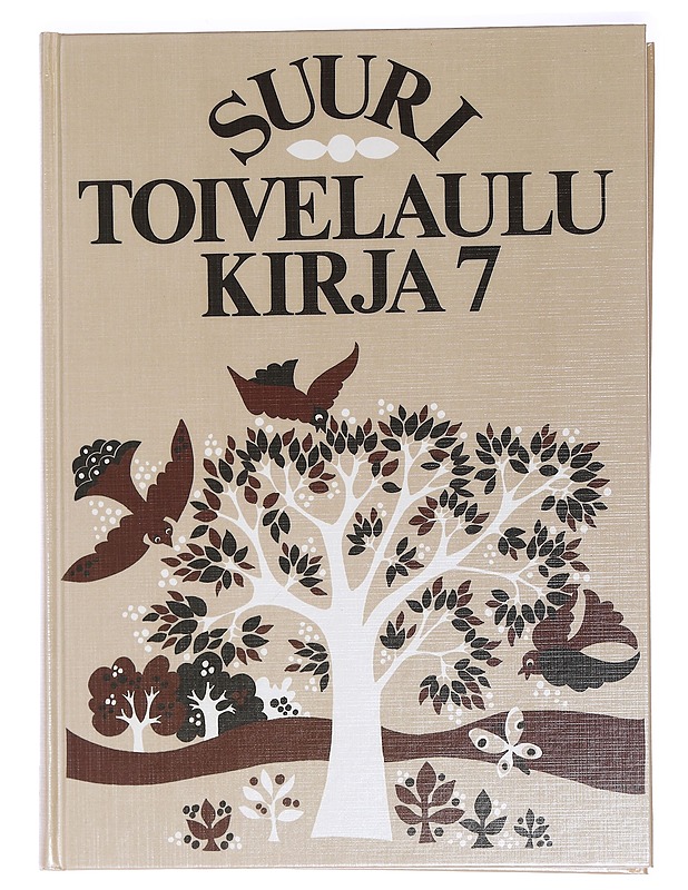 Suuri toivelaulukirja 7 - Vuoristo, Aapeli - Tietokirjat ja oppaat - 10105465648 - 0