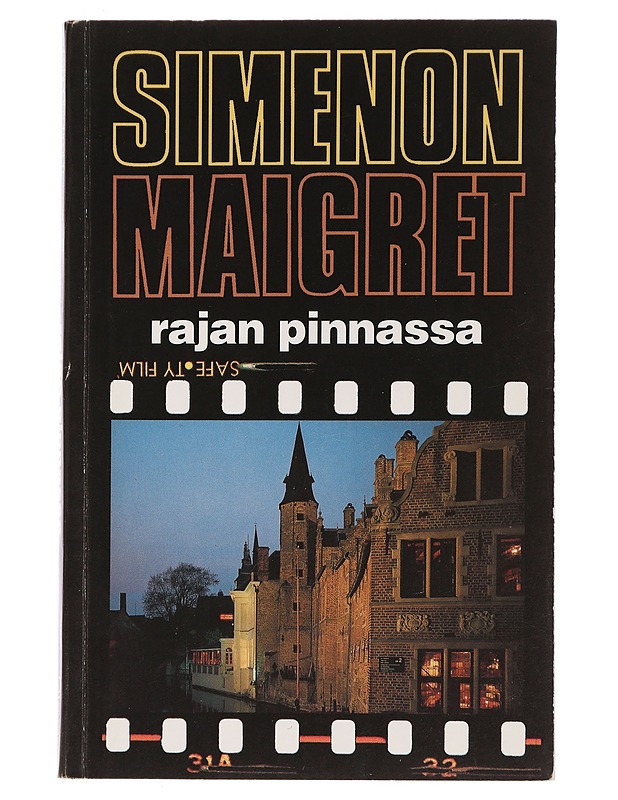 Maigret rajan pinnassa : komisario Maigret'n tutkimuksia - Simenon, Georges - Jännitys ja dekkarit - 10105465659 - 0