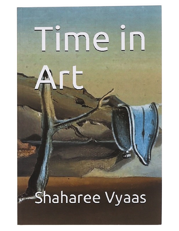 Time in Art - Shaharee Vyaas - Taide- ja kulttuurikirjat - 10105465668 - 0
