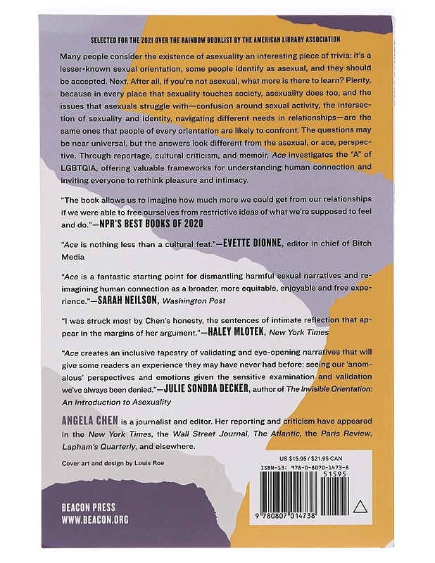 Ace : what asexuality reveals about desire, society, and the meaning of sex - Angela Chen - Tietokirjat ja oppaat - 10105465681 - 1
