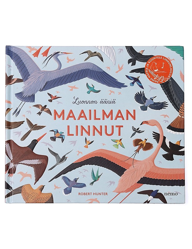 Luonnon ääniä: Maailman linnut - Hunter, Robert - Lastenkirjat - 10105465685 - 0