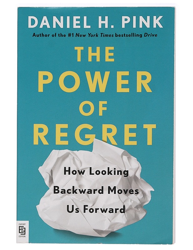 Power of Regret - Daniel H. Pink - Romaanit ja novellit - 10105465702 - 0