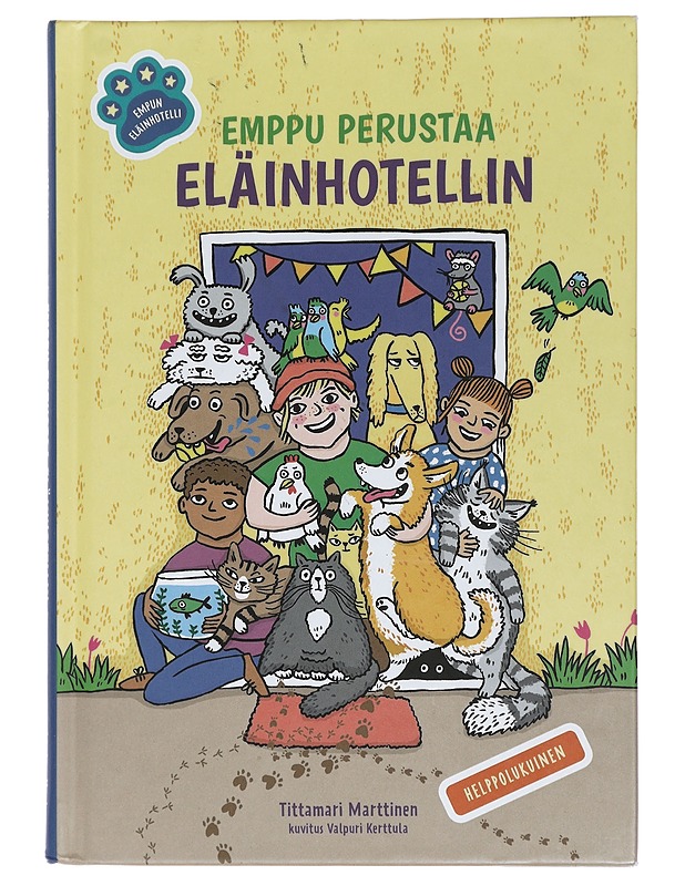 Emppu perustaa eläinhotellin - Marttinen, Tittamari - Lastenkirjat - 10105465704 - 0