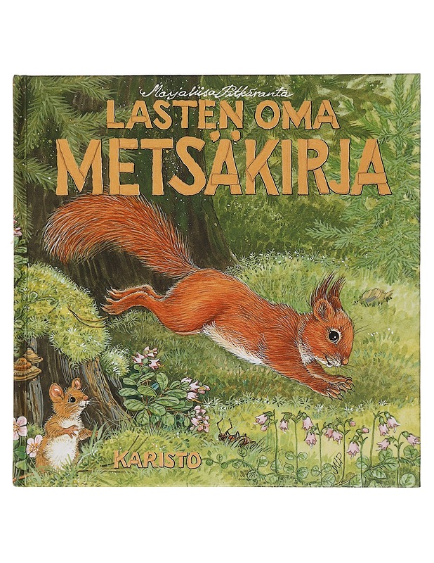 Lasten oma metsäkirja - Marjaliisa Pitkäranta - Lastenkirjat - 10105465709 - 0