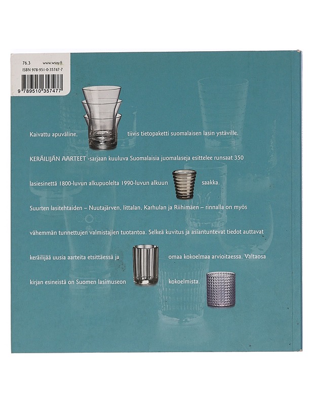 Keräilijän aarteet: suomalaisia juomalaseja - Kaisa Koivisto - Harrastekirjat - 10105465718 - 1