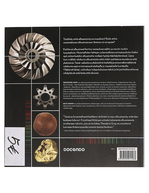 Kiehtovat alkuaineet - Gray, Theodore - Harrastekirjat - 10105465768 - 1