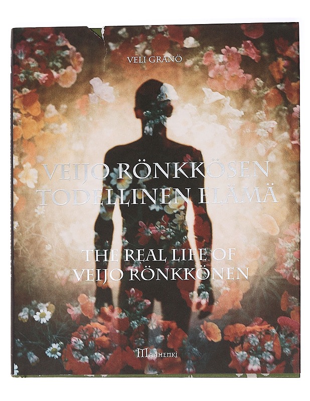 Veijo Rönkkösen todellinen elämä = The real life of Veijo Rönkkönen - Granö, Veli - Elämäkerrat ja muistelmat - 10105465771 - 0