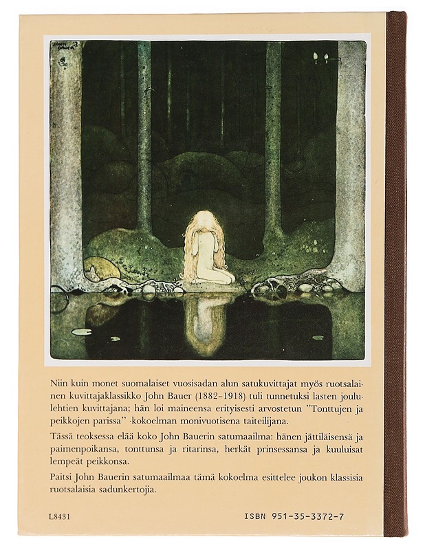 John Bauerin satumaailma - Bauer, John - Lastenkirjat - 10105465803 - 1