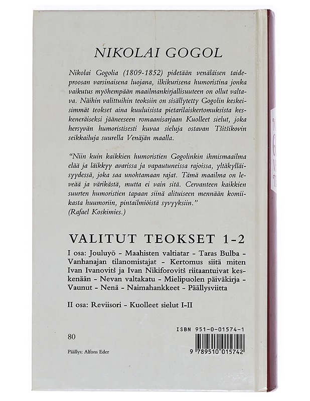 Valitut teokset. 1. osa - Gogol, Nikolai - Kaunokirjallisuus - 10105465838 - 1