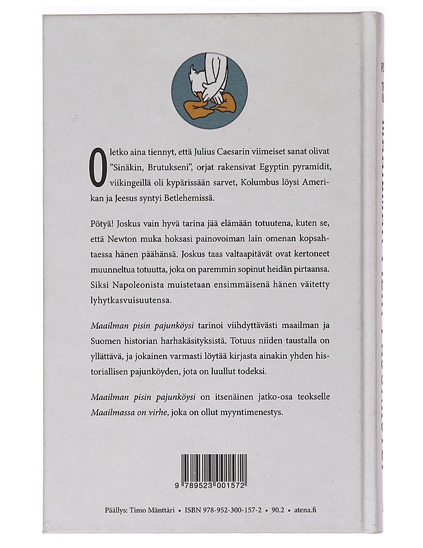 Maailman pisin pajunköysi : 101 historiallista harhakäsitystä - Persson, Åke - Kirja lahjaksi - 10105465849 - 1