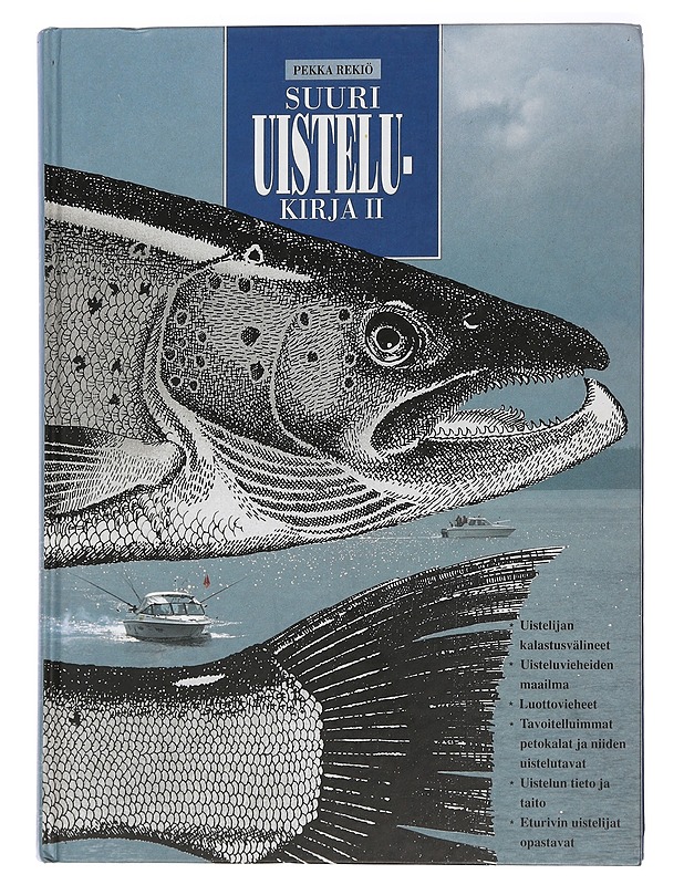 Suuri uistelukirja. 2 - Rekiö, Pekka - Tietokirjat ja oppaat - 10105465857 - 0