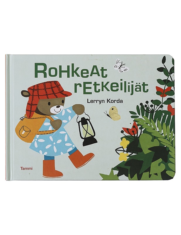 Rohkeat retkeilijät - Korda, Lerryn - Lastenkirjat - 10105465912 - 0