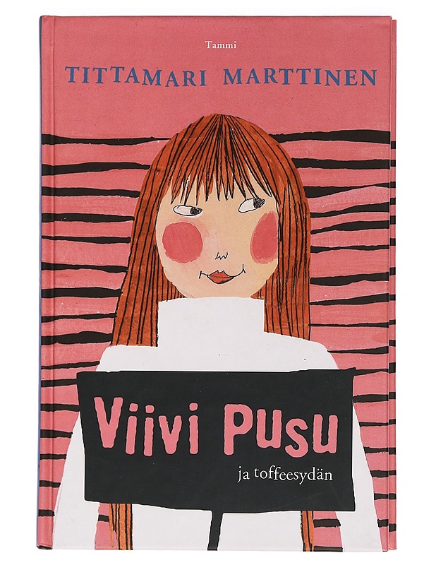 Viivi Pusu ja toffeesydän - Marttinen, Tittamari - Lastenkirjat - 10105465970 - 0