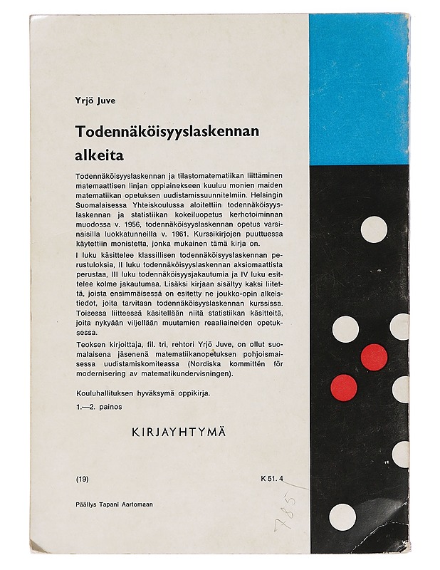 Todennäköisyyslaskennan alkeita - Juve, Yrjö - Tietokirjat ja oppaat - 10105465996 - 1