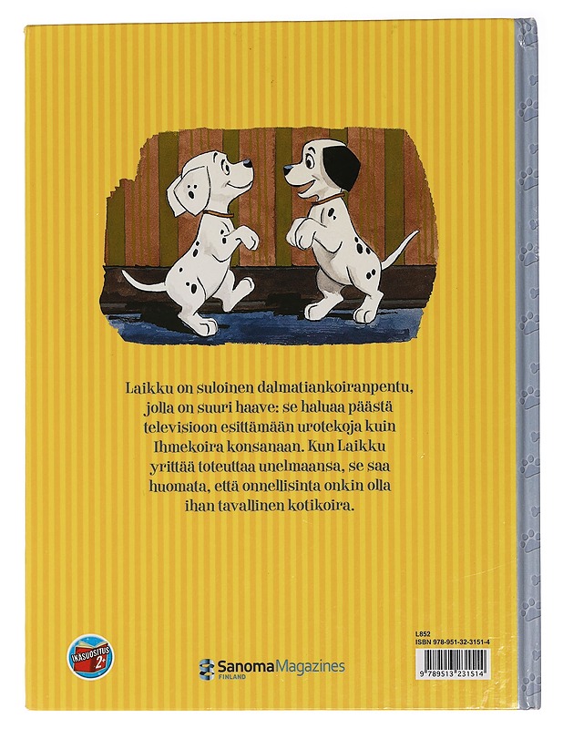 Ihmekoira Laikku - Watson, Jane Werner - Lastenkirjat - 10105466086 - 1