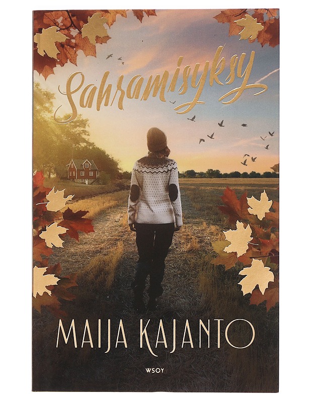Sahramisyksy - Maija Kajanto - Romaanit ja novellit - 10105466098 - 0