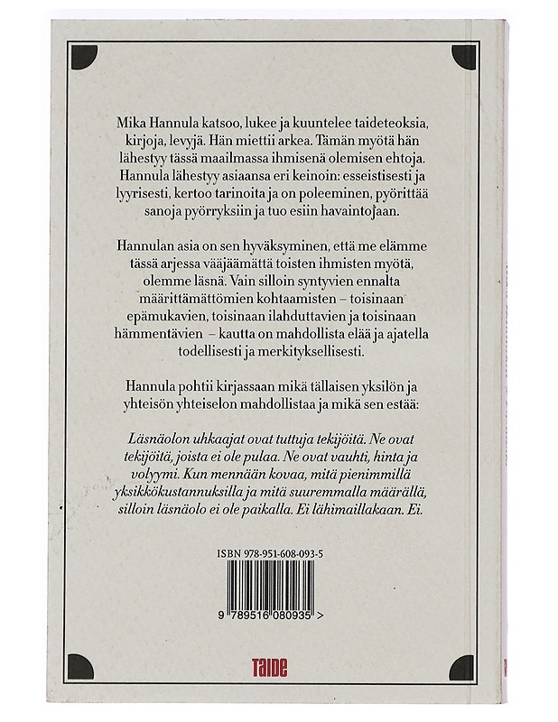 Läsnäolo : taide arjessa - Mika Hannula - Taide- ja kulttuurikirjat - 10105466142 - 1