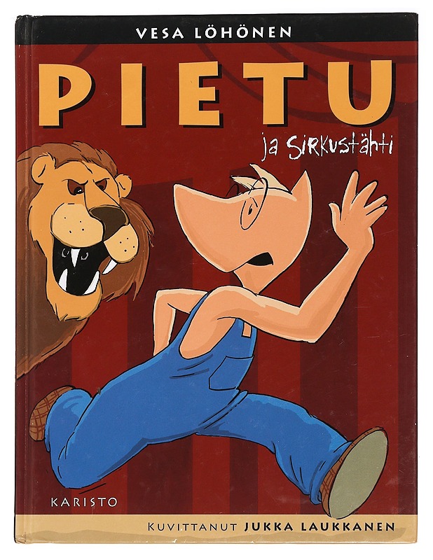 Pietu ja sirkustähti - Löhönen, Vesa - Lastenkirjat - 10105466123 - 0