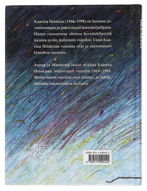 Annan ja Matiaksen laulut : Kaarina Helakisan lastenrunot vuosilta 1966-88 - kuv. Jori Svärd - Lastenkirjat - 10105466169 - 1