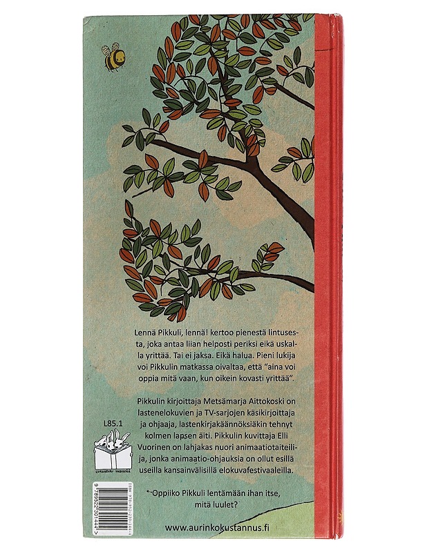 Lennä Pikkuli, lennä! - Aittokoski, Metsämarja - Lastenkirjat - 10105466173 - 1