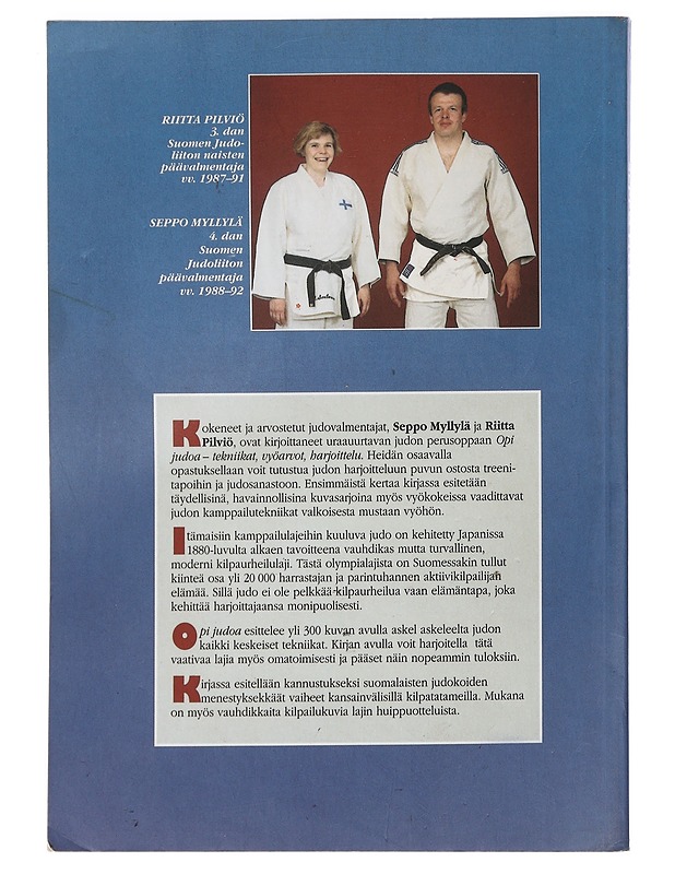 Opi judoa : tekniikat, vyöarvot, harjoittelu - Myllylä, Seppo - Tietokirjat ja oppaat - 10105466201 - 1