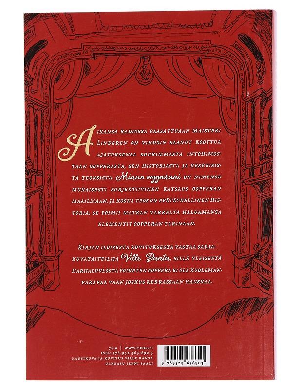 Minun oopperani Epätäydellinen historia - Lindgren, Minna - Tietokirjat ja oppaat - 10105466367 - 1