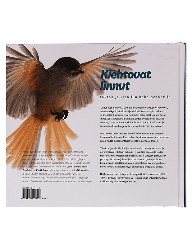 Kiehtovat linnut : faktaa ja visailua koko perheelle - Lajunen, Lauri H. J. - Lemmikki- ja luontokirjat - 10105466407 - 1