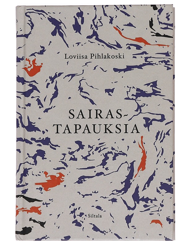 Sairastapauksia - Pihlakoski, Loviisa - Romaanit ja novellit - 10105466455 - 0