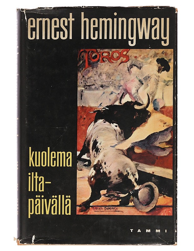 Kuolema iltapäivällä - Hemingway, Ernest - Jännitys ja dekkarit - 10105466460 - 0