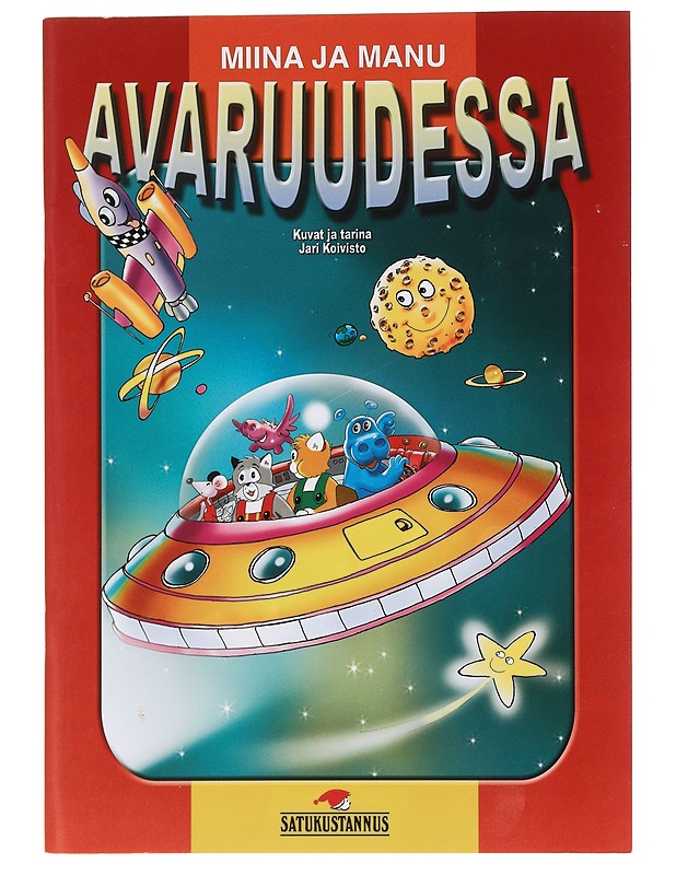 Miina ja Manu [Moniviestin] / CD-satuaarteet 21 Miina ja Manu avaruudessa, 3. p. ; Miina ja Manu vesillä, 3. p. - viitala, Leila - Lastenkirjat - 10105466491 - 0