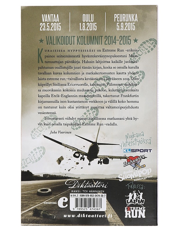 Maastamuuttajan päiväkirja : valikoidut kolumnit 2014-2015 - Juha Vuorinen - Romaanit ja novellit - 10105466581 - 1