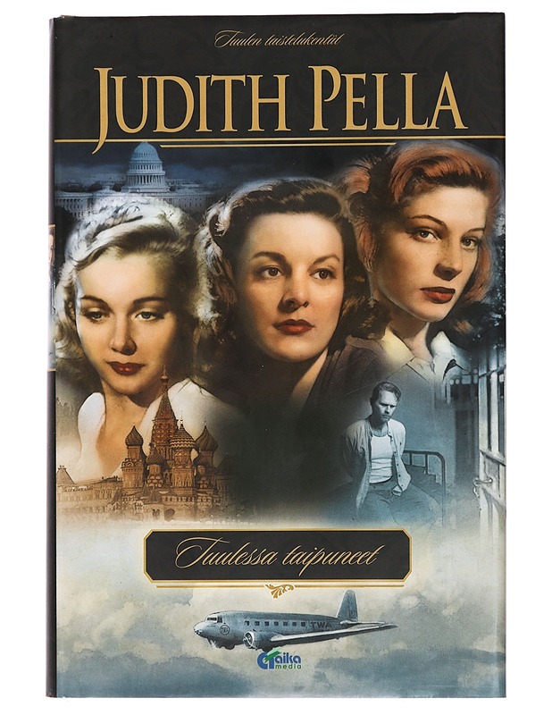 Tuulen taistelukentät. Tuulessa taipuneet - Pella, Judith - Historiakirjat - 10105466606 - 0