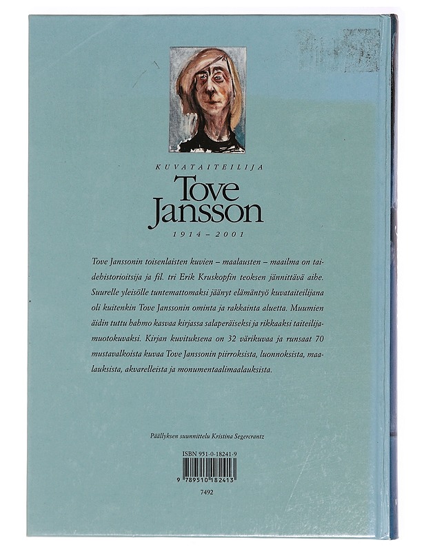 Kuvataiteilja Tove Jansson 1914-2001 - Kruskopf, Erik - Elämäkerrat ja muistelmat - 10105466646 - 1
