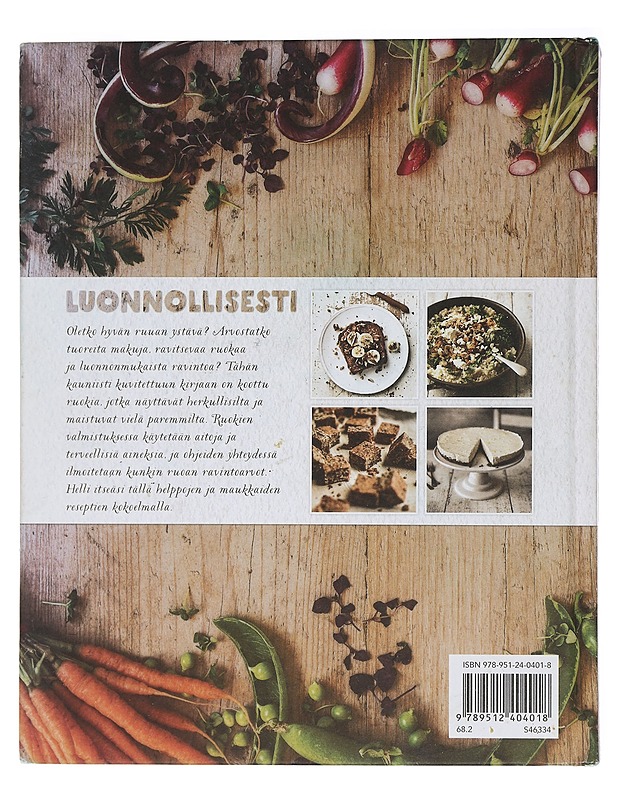 Luonnollisesti : aitoa kotiruokaa - Fuggle, Georgina - Ruokakirjat - 10105466676 - 1