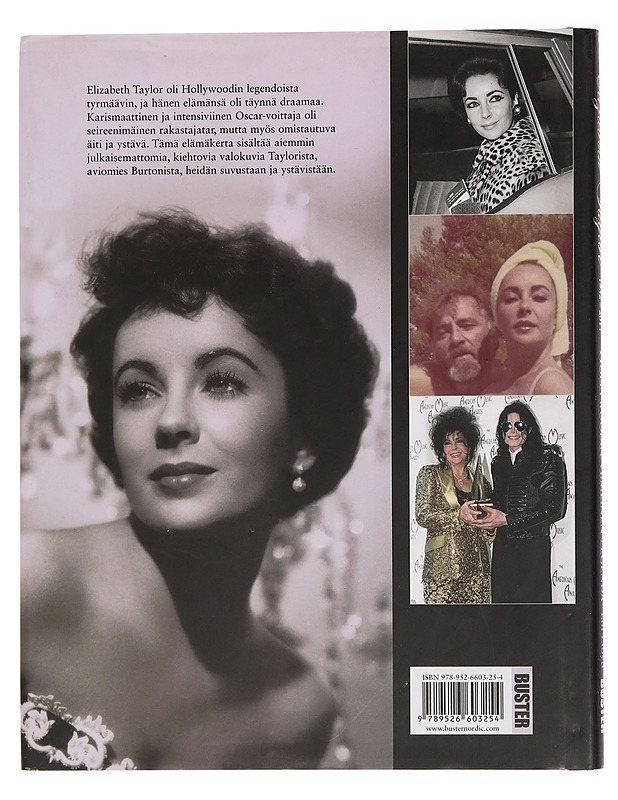 Elizabeth Taylor 1932-2011 : Hollywoodin viimeinen legenda - Lloyd, Ian - Historiakirjat - 10105466694 - 1