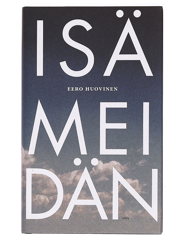 Isä meidän - Eero Huovinen - Kirja lahjaksi - 10105466708 - 0