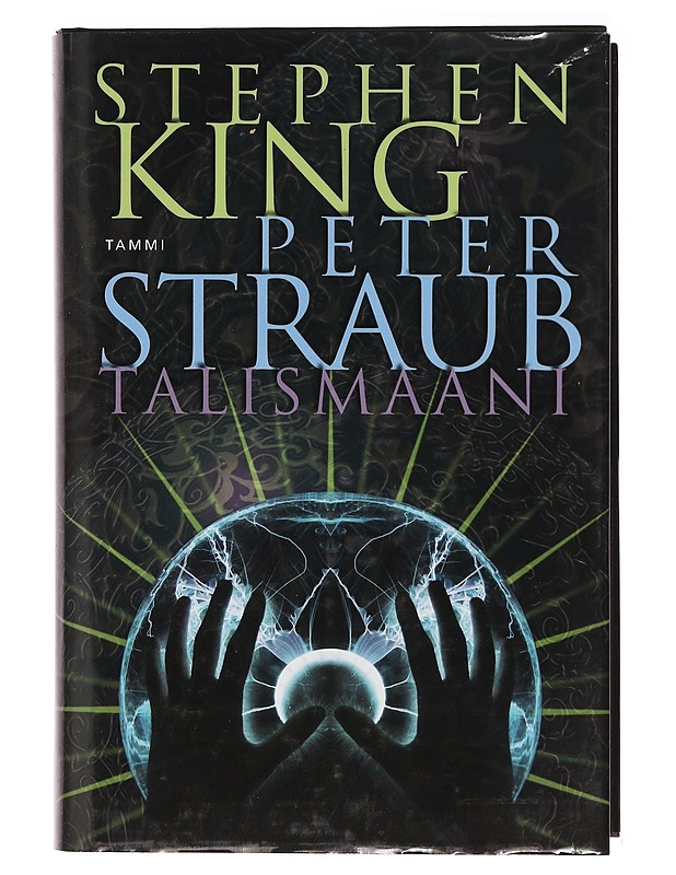 Talismaani - King, Stephen - Jännitys ja dekkarit - 10105466719 - 0