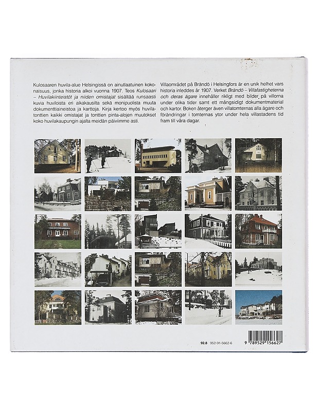 Kulosaari : huvilakiinteistöt ja niiden omistajat = Brändö : villafastigheterna och deras ägare - Ekbom, Myrika - Historiakirjat - 10105466815 - 1