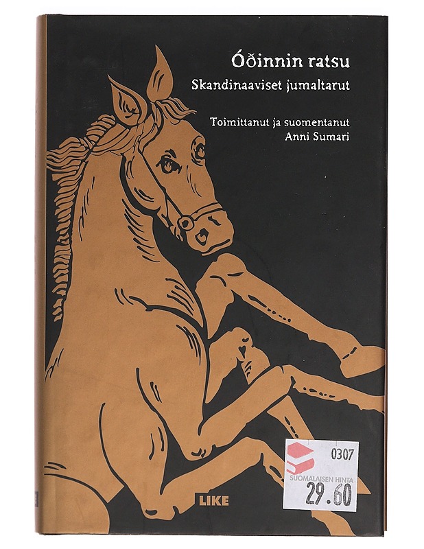 O?ðinnin ratsu : skandinaaviset jumaltarut - Sumari, Anni - Romaanit ja novellit - 10105466849 - 0