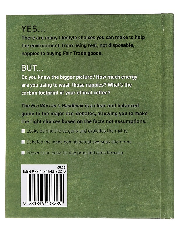 The Eco Worrier's Handbook: Finding the Wood While Saving the Tree - Muren, Dominic - Tietokirjat ja oppaat - 10105466915 - 1