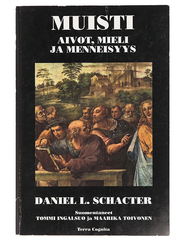 Muisti : aivot, mieli ja menneisyys - Schacter, Daniel L. - Tietokirjat ja oppaat - 10105466960 - 0