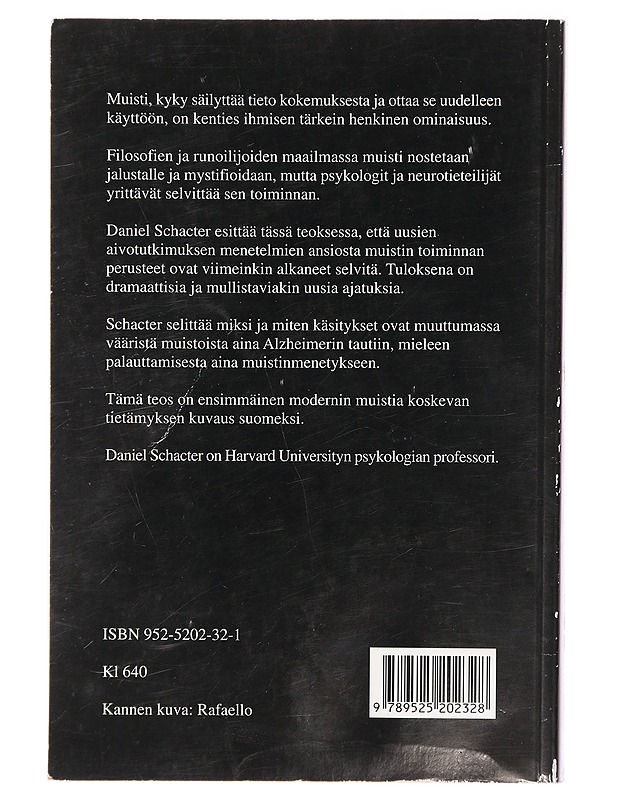 Muisti : aivot, mieli ja menneisyys - Schacter, Daniel L. - Tietokirjat ja oppaat - 10105466960 - 1