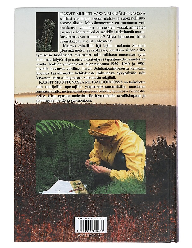 Kasvit muuttuvassa metsäluonnossa - Reinikainen, Antti - Historiakirjat - 10105466965 - 1