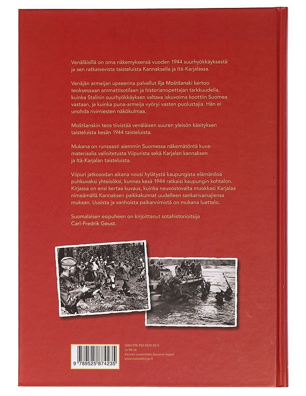 Kannaksen suurhyökkäys 1944 venäläisin silmin - Mostsanski, Ilja - Historiakirjat - 10105466968 - 1