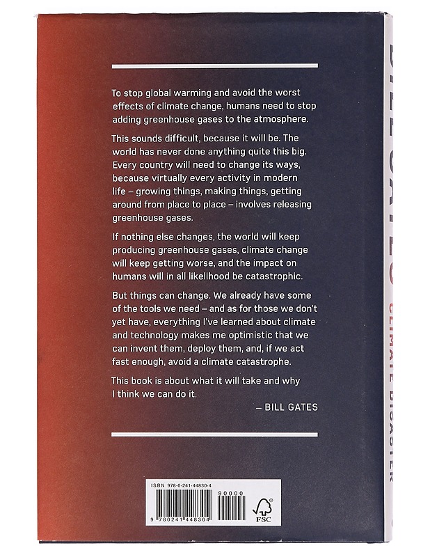 How to avoid a climate disaster : the solutions we have and the breakthroughs we need - Bill Gates - Historiakirjat - 10105467005 - 1