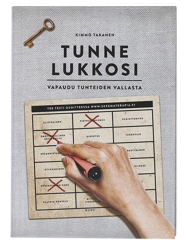 Tunne lukkosi : vapaudu tunteiden vallasta - Kimmo Takanen - Tietokirjat ja oppaat - 10105467034 - 0