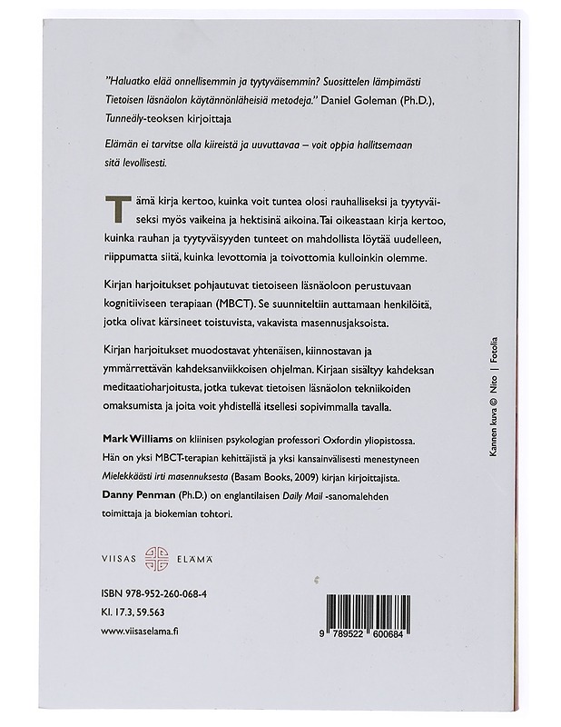 Tietoinen läsnäolo : löydä rauha kiireen keskellä - Williams, Mark - Tietokirjat ja oppaat - 10105467050 - 1